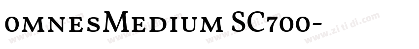 0mnesMedium SC700字体转换 0mnesMedium SC700字体转换